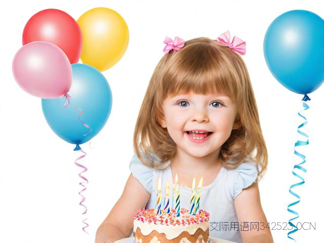 小女孩儿的生日祝福语，小女孩子生日祝福语大全